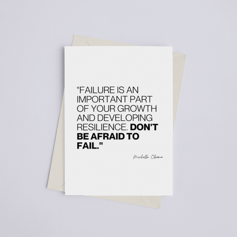 "Don't Be Afraid to Fail" Michelle Obama Quote - Greeting Card