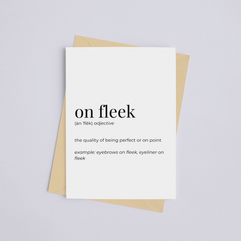On Fleek - Greeting Card/Wall Art Print