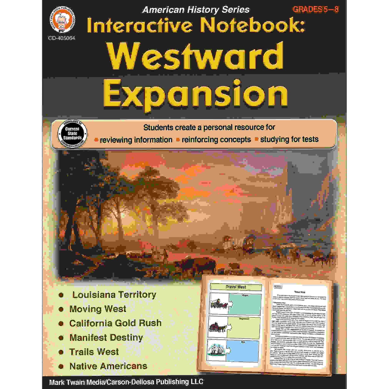 Interactive Notebook: Westward Expansion Resource Book, Grade 5-8