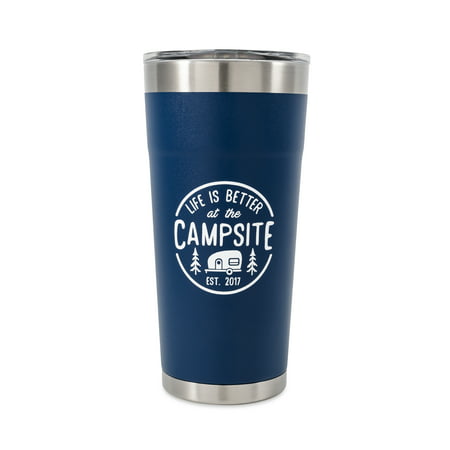LIFE IS BETTER AT THE CAMPSITE  TUMBLER PAINTED NAVY 20OZ