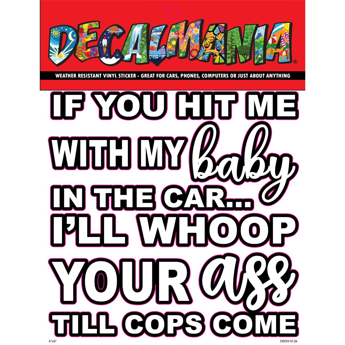 DecalMania - If You Hit Me 1PK 6 .in De
