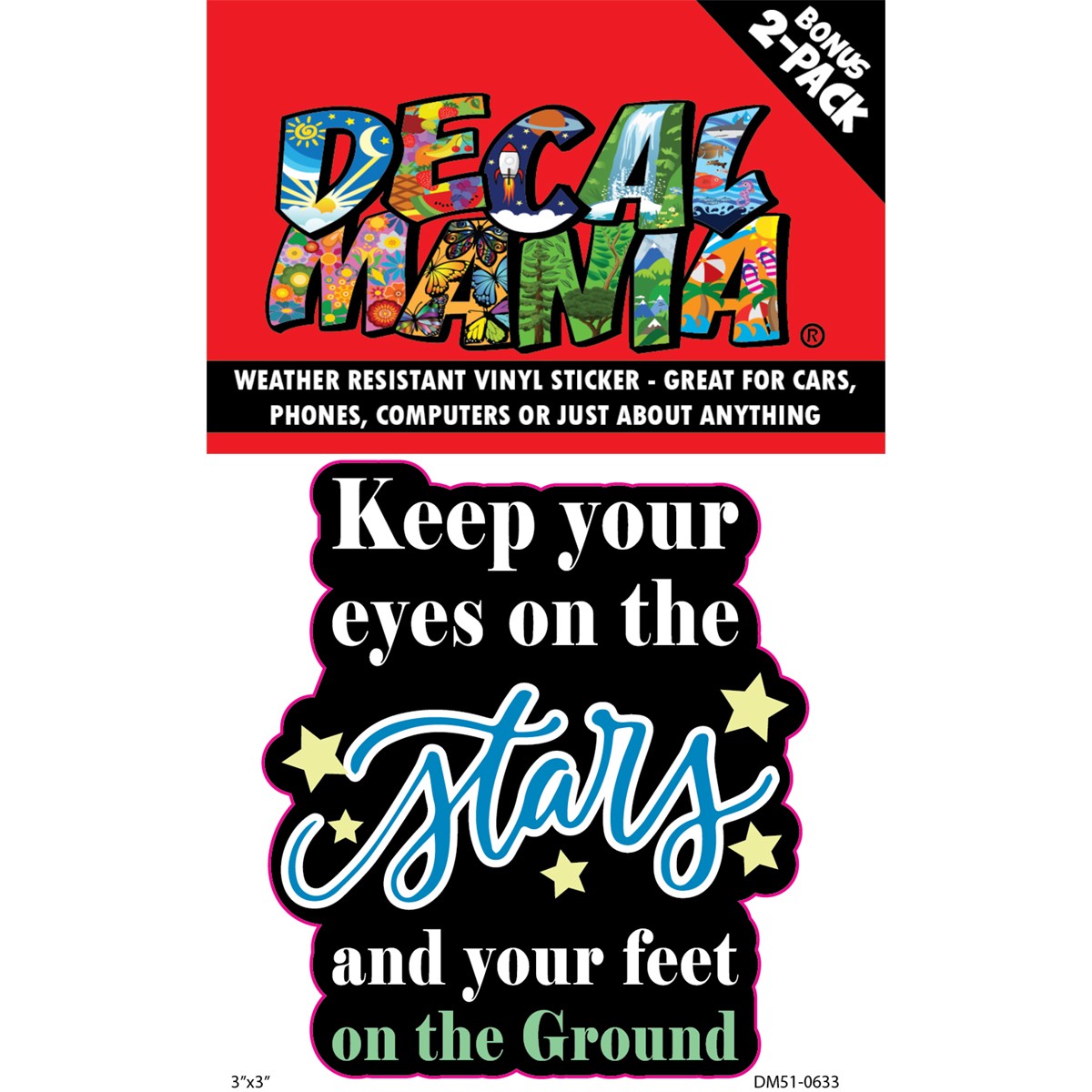 Decal Keep Your Eyes On The Stars 2PK 3i