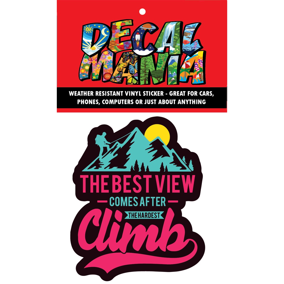Decal The Best View Comes 2PK 3in