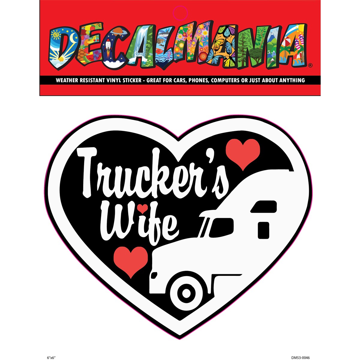 Decal Truckers Wife Heart 1PK 6in