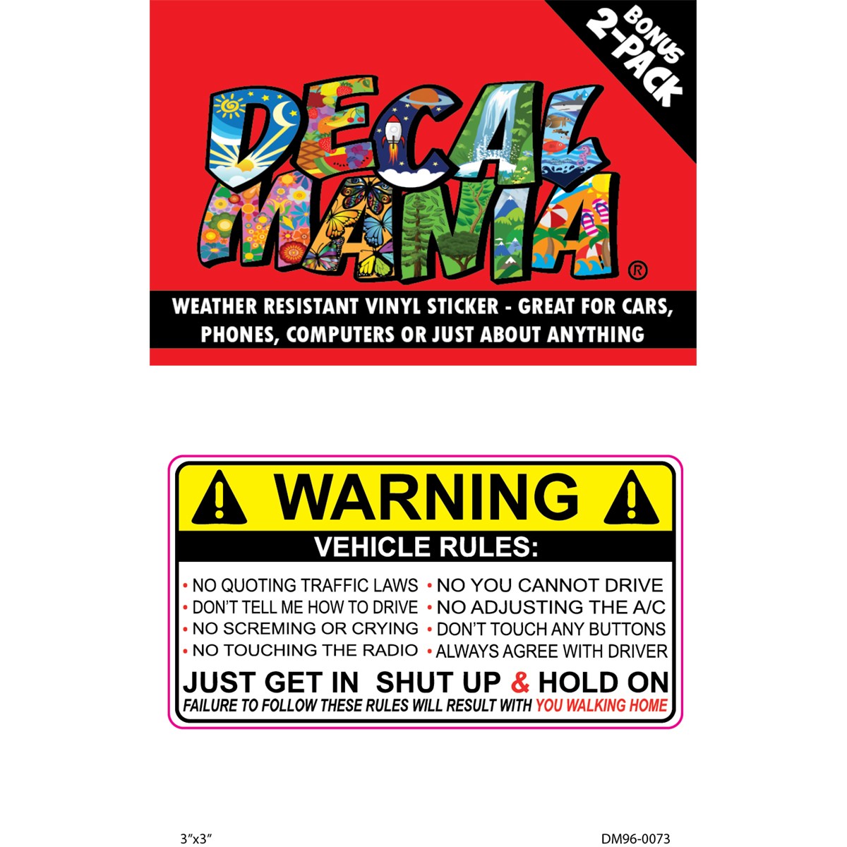 Decal - Warning Vehicle Rules 2PK 3in