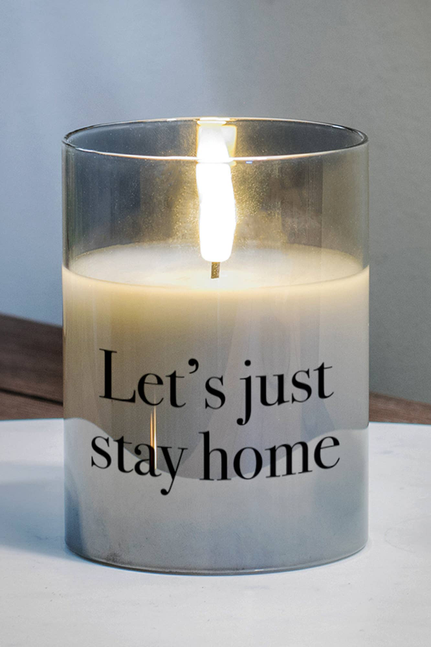 Led Candle Lets Just Stay Home 4In 