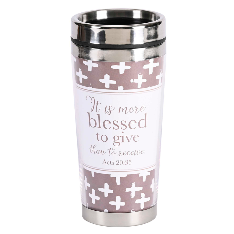 Travel Mug It Is More Blessed To Give