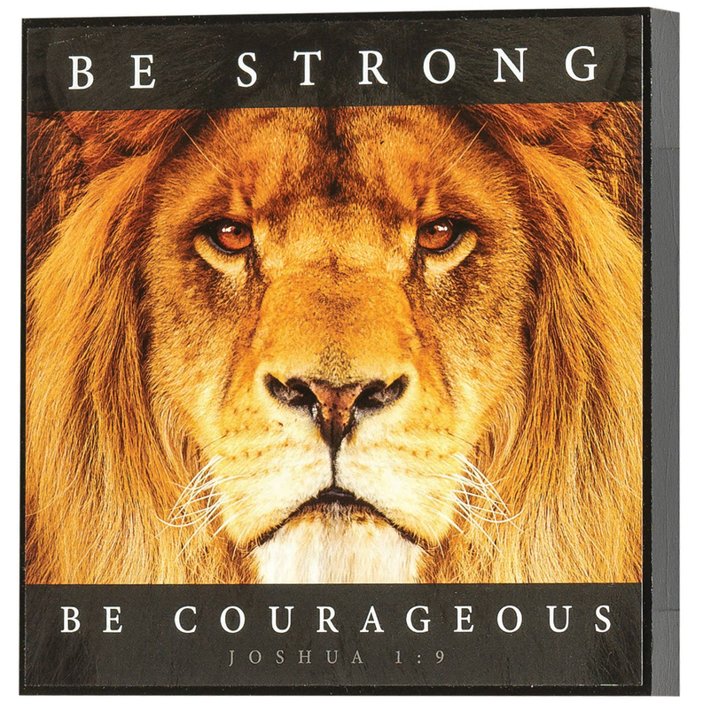 Be Strong Be Courageous Wall Plaque