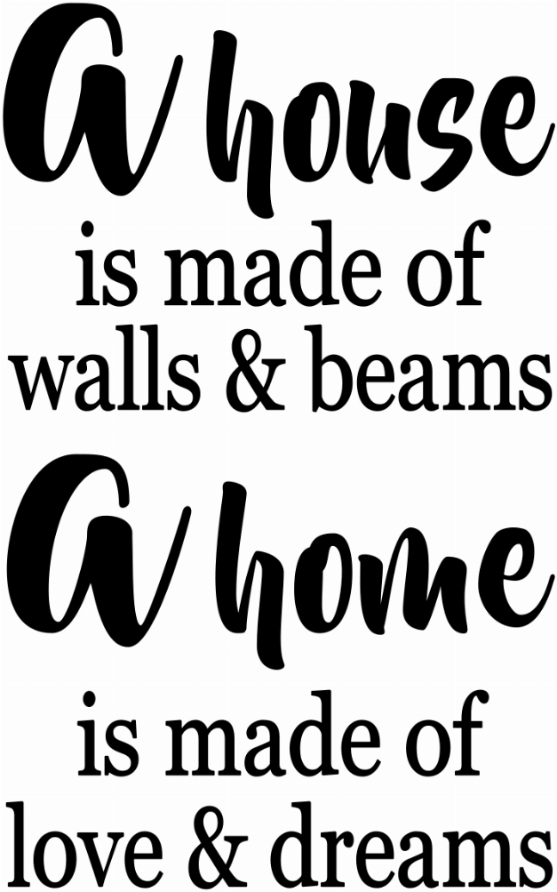 A Home Is