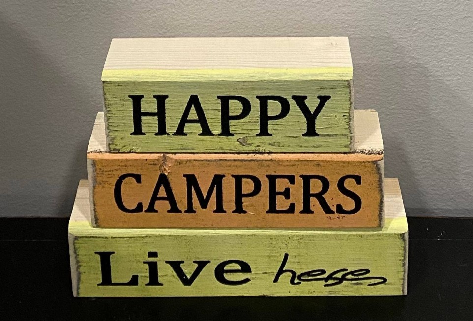 Happy Campers Live Here