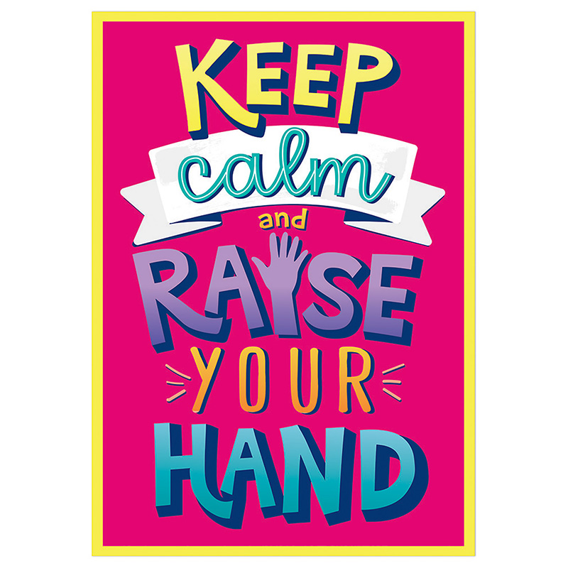 Raise Your Hand Poster, 13" x 19"