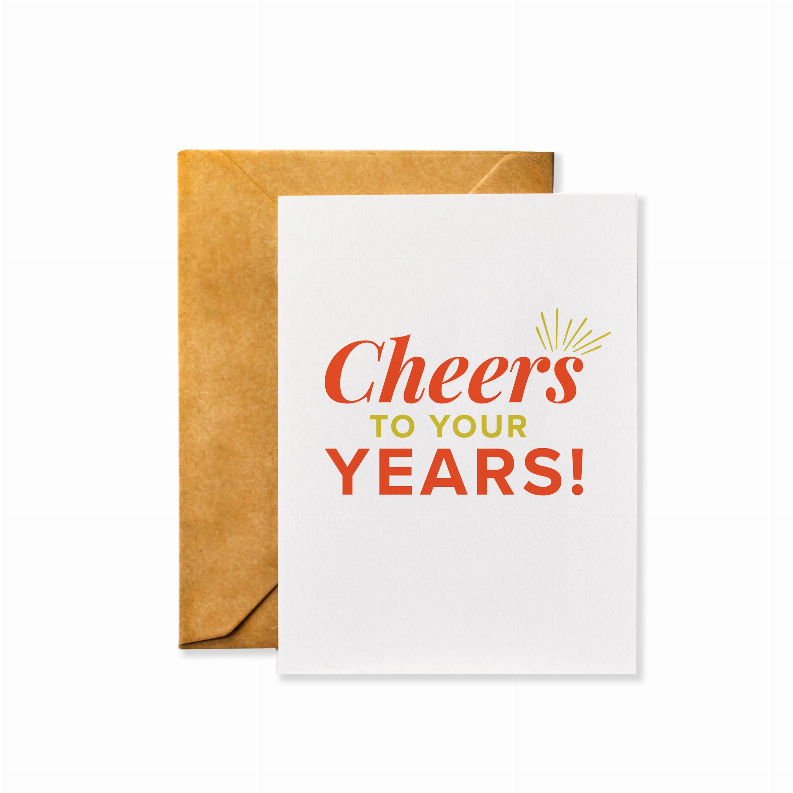Birthday Card - 4.25 x 5.5 in Cheers to Your Years!