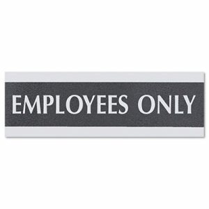 Headline Signs EMPLOYEES ONLY Sign - 1 Each - Employees Only Print/Message - 9" Width - Silver Print/Message Color - Gray