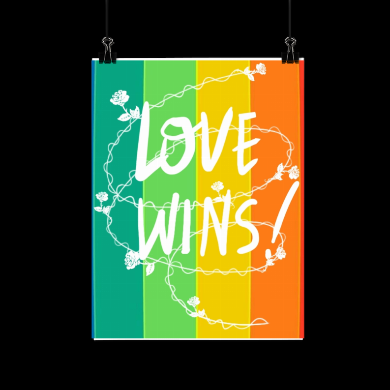 Love Wins Classic Poster  12x12" (in)   Semi-Gloss (195gsm)