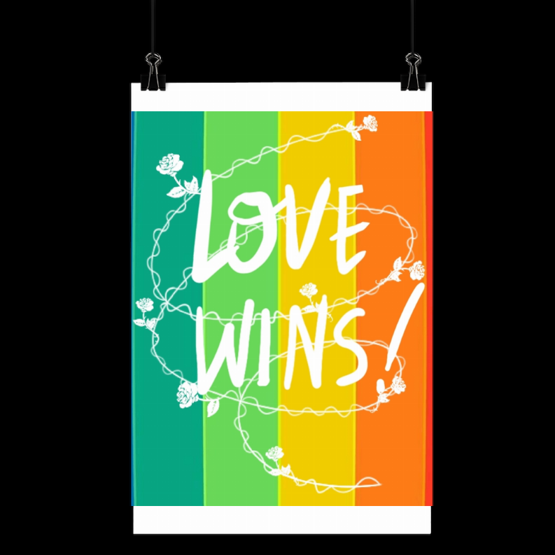 Love Wins Classic Poster  12x16" (in)   Semi-Gloss (195gsm)