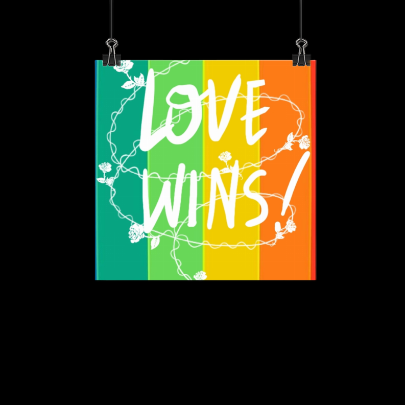 Love Wins Classic Poster  24x36" (in)   Semi-Gloss (195gsm)