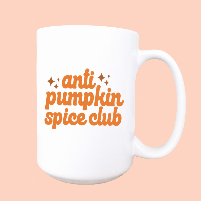 Anti pumpkin spice club
