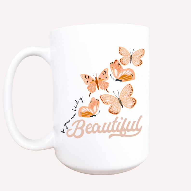 Be your own kind of beautiful ceramic coffee mug