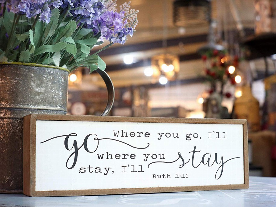 Where You Go I Will Go Where You Stay I Will Stay Wood Block Signs- Freestanding Wood Home Decorations for Living Room