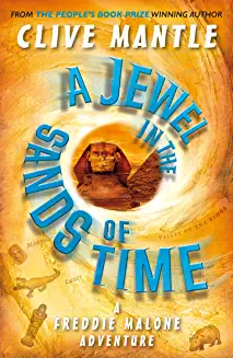 A JEWEL IN THE SANDS OF TIME (A Freddy Malone adventure)