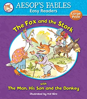 Aesop's Fables FOX & THE STORK (Age (Age 4+)