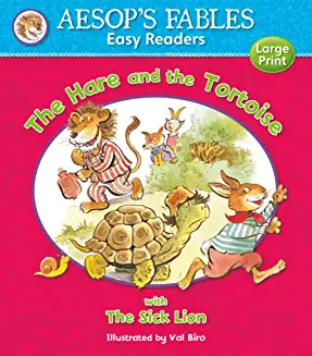 Aesop's Fables HARE & THE TORTOISE (Age (Age 4+)