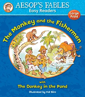 Aesop's Fables MONKEY & FISHERMAN (Age (Age 4+)