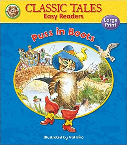Classic Tales - PUSS IN BOOTS, Easy Reader with large clear simple text (Age (Age 4+)