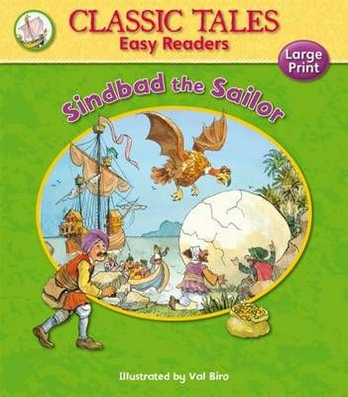 Classic Tales-SINBAD THE SAILOR, Easy Reader with large clear simple text (Age (Age 4+)