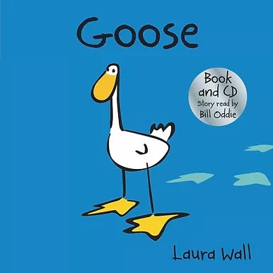 GOOSE: An enchanting series about an unusual and heartwarming friendship (Age 2+)