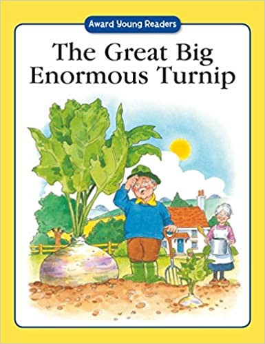 GREAT BIG ENORMOUS TURNIP, SimpleText, Large Type. Bright Illustrations (Age 5+)