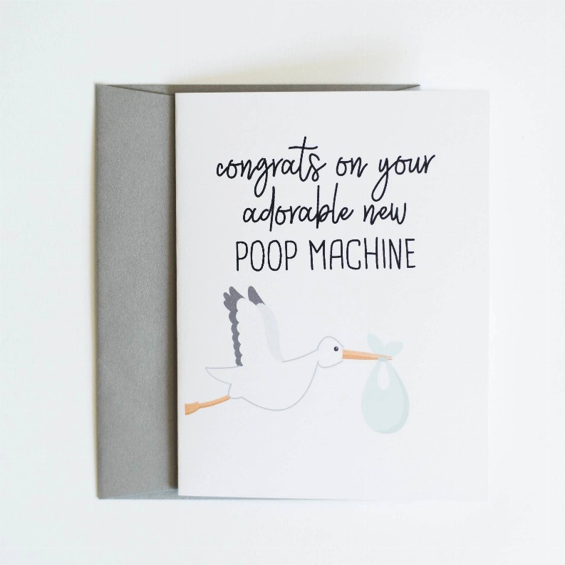 Congrats On You'Re Adorable New Poop Machine  Card