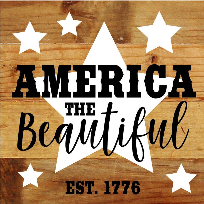 America the Beautiful... Wall Sign