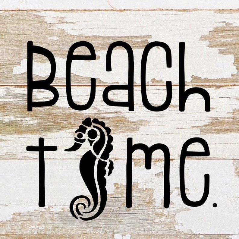 Beach time... .Wall Sign