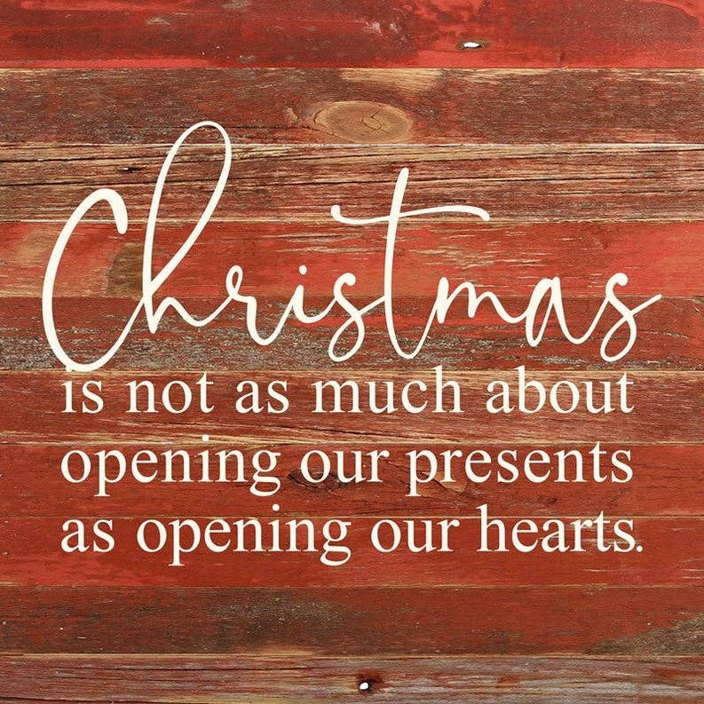 Christmas is not as much about open... Wall Sign