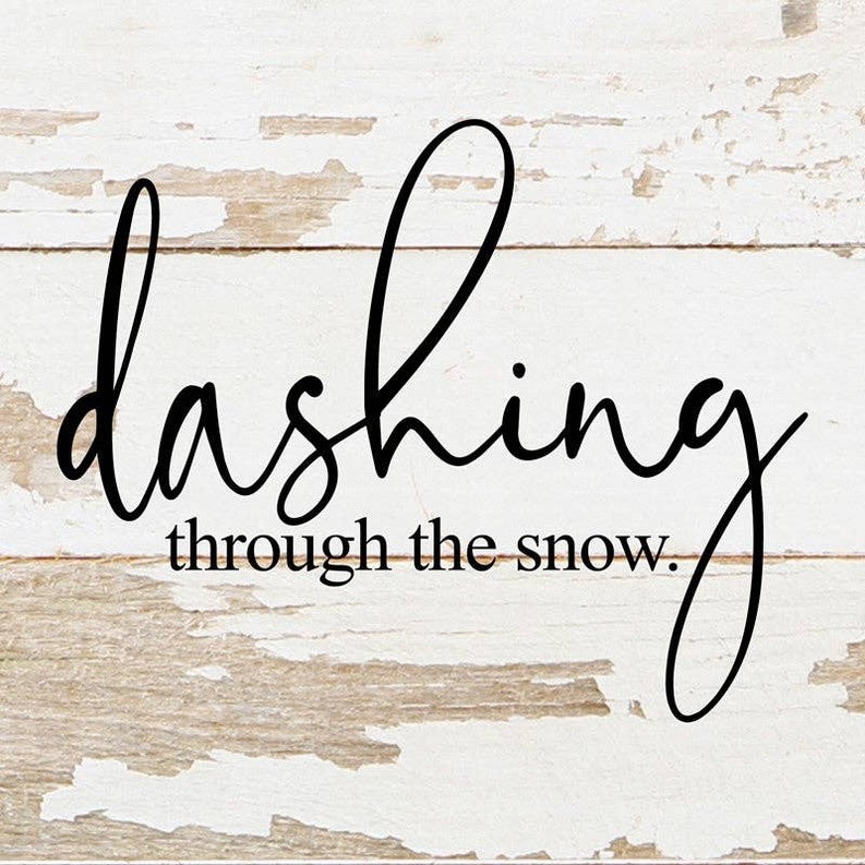 Dashing through the snow... Wall Sign