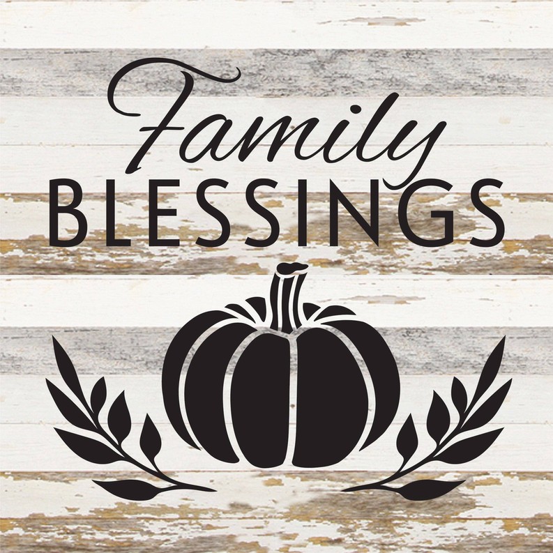 Family Blessings... Wood Sign