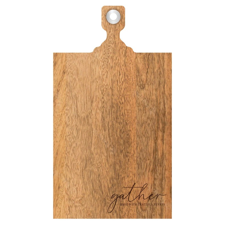 Gather Here with Grateful Hearts / Paddle Serving Board