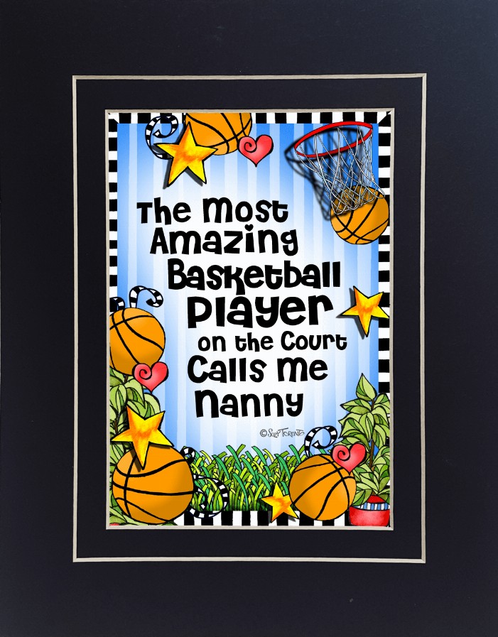Basketball Mom/Grandma Themed Gifty Art - 8" x 10"BlackBasketball-NANNY (SFM)