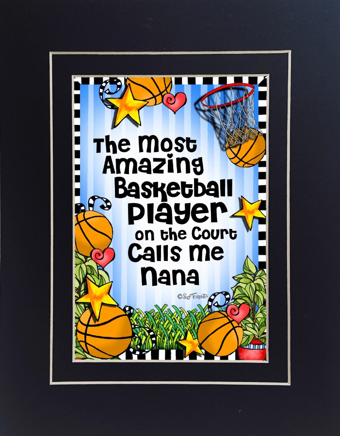 Basketball Mom/Grandma Themed Gifty Art - 8" x 10"BlackBasketball-NANA (SFM)