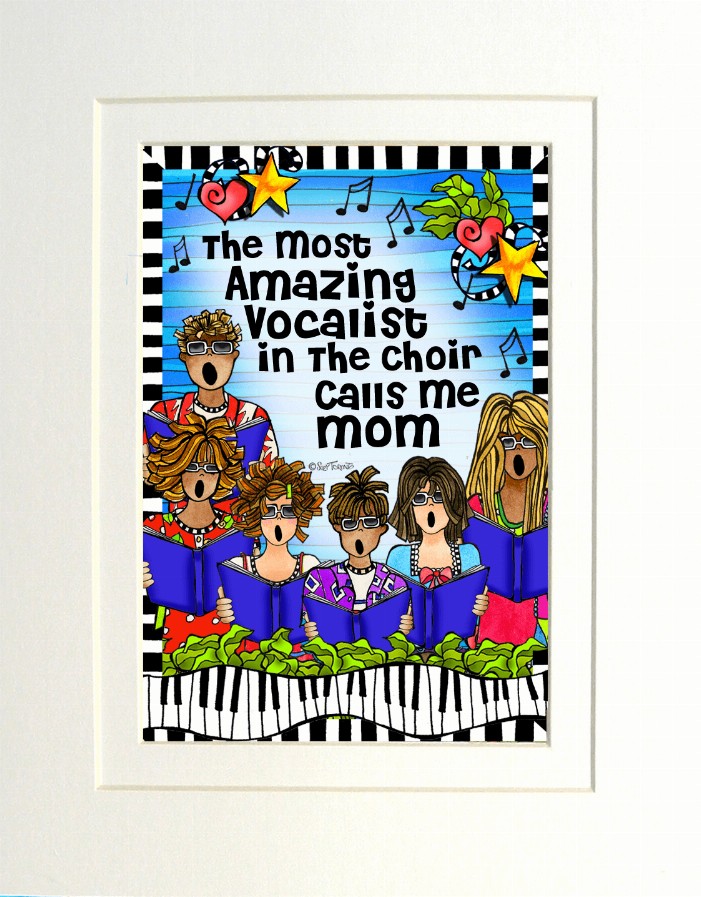 Choir Mom/Grandma Themed Gifty Art - 8" x 10"WhiteChoir-MOM (SFM)