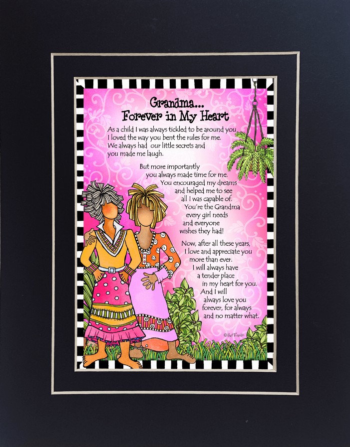 Family Themed Gifty Art - 8" x 10"BlackGrandma - Forever in My Heart