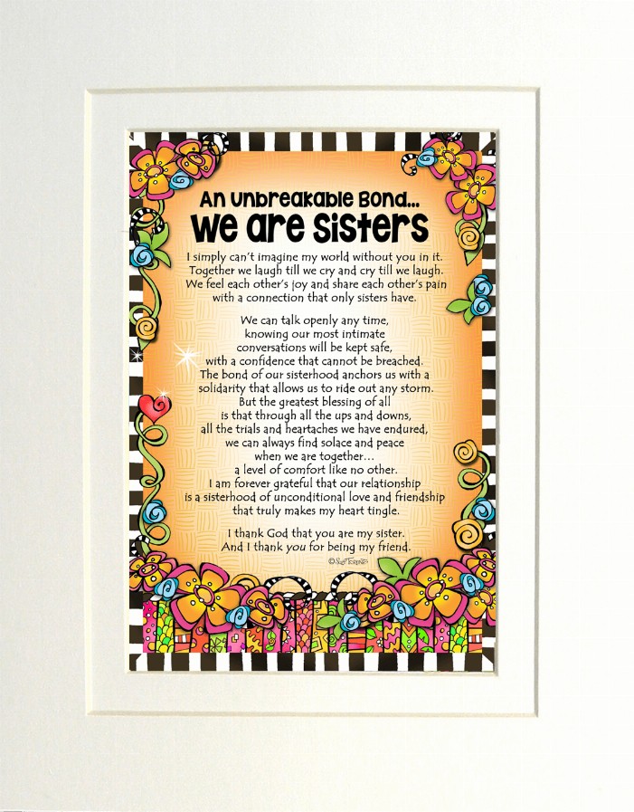Family Themed Gifty Art - 8" x 10"WhiteAn Unbreakable Bond... We are Sisters