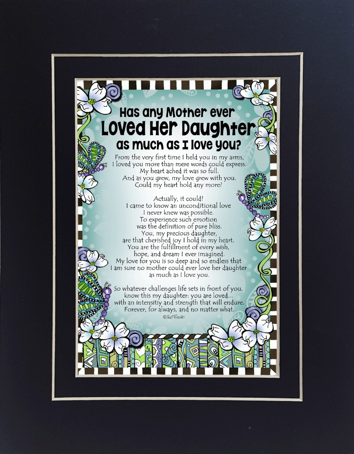 Family Themed Gifty Art - 8" x 10"BlackMother Loved her Daughter
