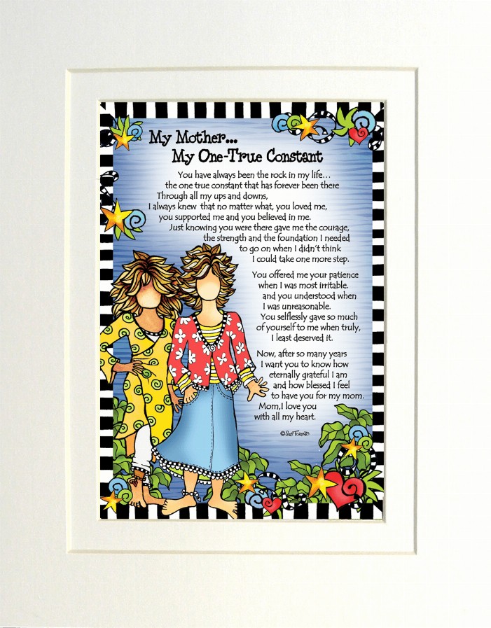 Mom Themed Gifty Art - 8" x 10"WhiteMy One True Constant