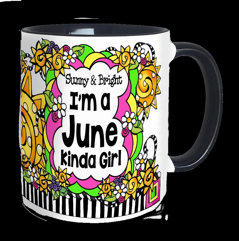 Month of Year Ceramic Mug -  JUNE Girl
