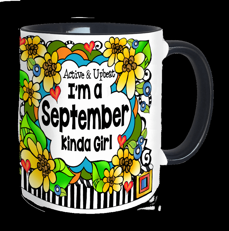 Month of Year Ceramic Mug -  SEPTEMBER Girl