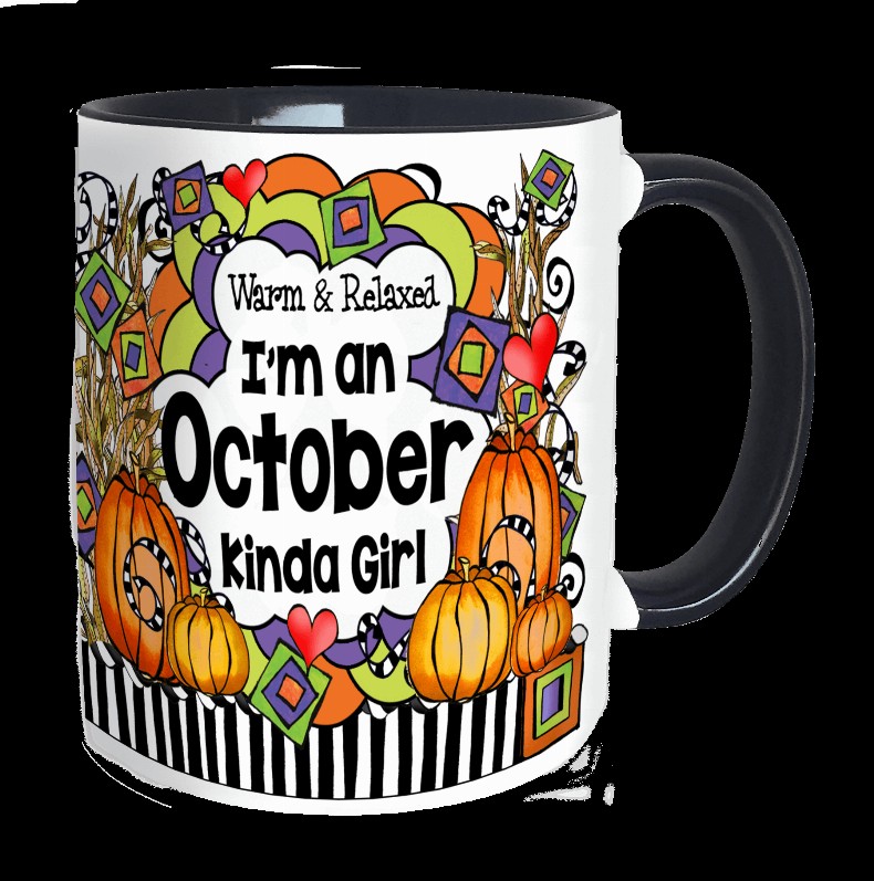 Month of Year Ceramic Mug -  OCTOBER Girl
