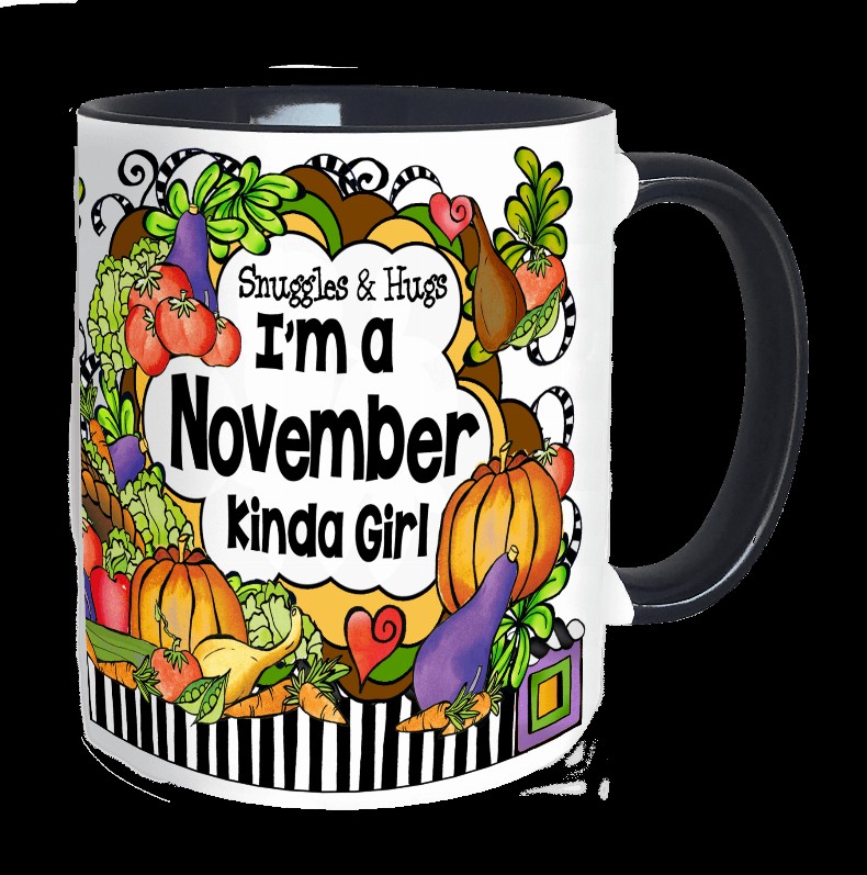 Month of Year Ceramic Mug -  NOVEMBER Girl