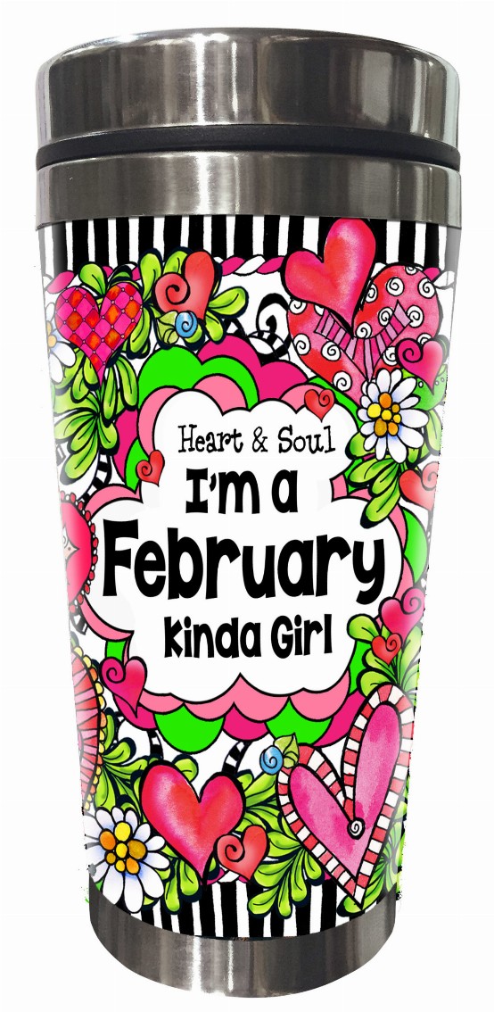 Month of Year Stainless Steel Tumbler - February-Heart and Soul